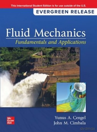 Fluid Mechanics: Fundamentals and Applications: 2024 Release ISE - Yunus A. Cengel Dr. [KSIĄŻKA]