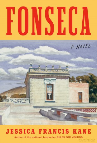Fonseca: A Novel - Jessica Francis Kane [KSIĄŻKA]