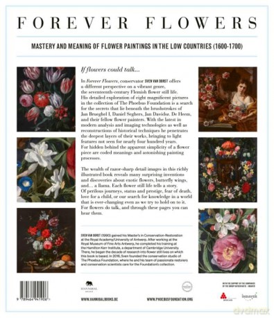 Forever Flowers: Mastery and Meaning of Flower Paintings in the Low Countries - Sven Van Dorst [KSIĄŻKA]