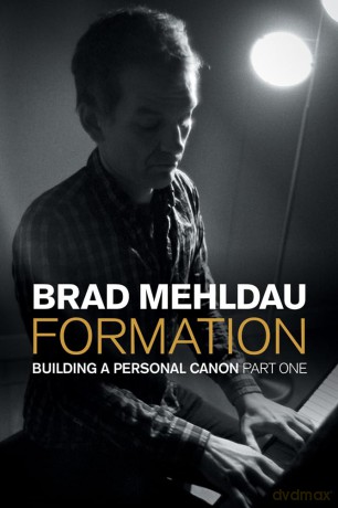 Formation: Building a Personal Canon, Part 1 - Brad Mehldau [KSIĄŻKA]