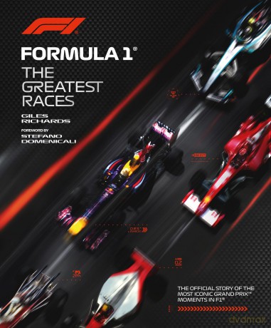 Formula 1: The Greatest Races - Giles Richards [KSIĄŻKA]