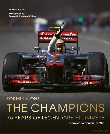 Formula One: The Champions: 75 years of legendary F1 drivers - Maurice Hamilton [KSIĄŻKA]