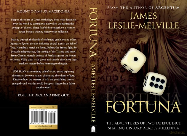 Fortuna: The Roll of the Dice in the Throes of History - James Leslie-Melville [KSIĄŻKA]
