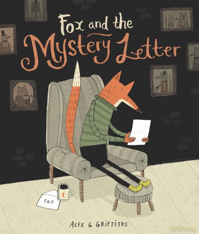 Fox and the Mystery Letter - Alex G Griffiths [KSIĄŻKA]