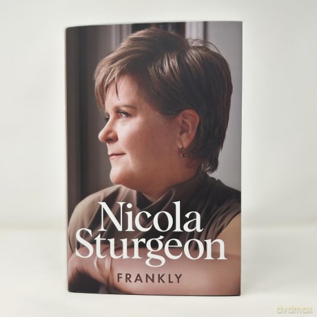 Frankly: The Sunday Times bestselling memoir from Scotland's first female and longest-serving First Minister - Nicola Sturgeon [KSIĄŻKA]