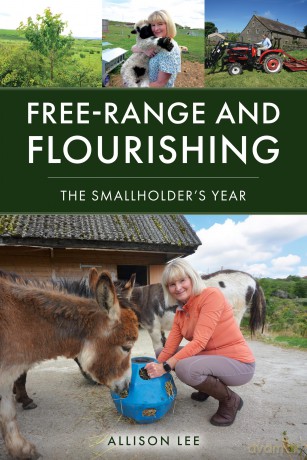 Free-Range and Flourishing: The Smallholder's Year - Allison Lee [KSIĄŻKA]