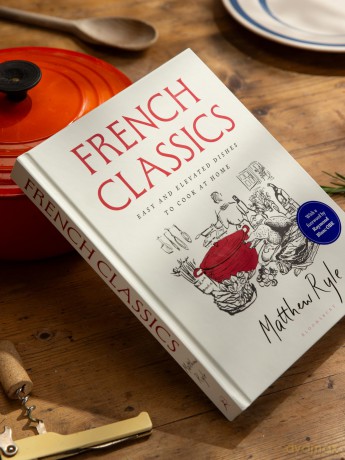 French Classics: The instant SUNDAY TIMES BESTSELLER with easy and elevated recipes to cook at home - Matthew Ryle [KSIĄŻKA]