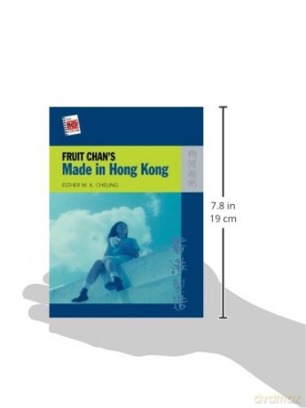 Fruit Chan's "Made in Hong Kong" - Esther Cheung [KSIĄŻKA]