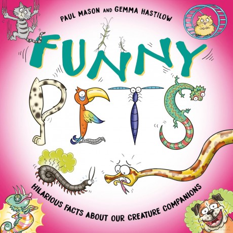 Funny Pets: Laugh-out-loud pet facts! - Paul Mason [KSIĄŻKA]
