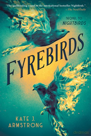 Fyrebirds - Kate J. Armstrong [KSIĄŻKA]