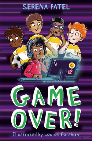 Game Over!: - Serena Patel [KSIĄŻKA]