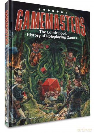 Gamemasters: The Comic Book History of Roleplaying Games - Fred Van Lente [KSIĄŻKA]