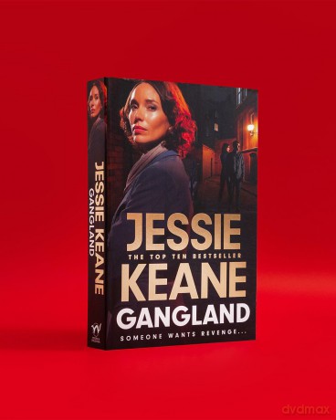 Gangland: the explosive new thriller from Queen of the Underworld Jessie Keane - Jessie Keane [KSIĄŻKA]