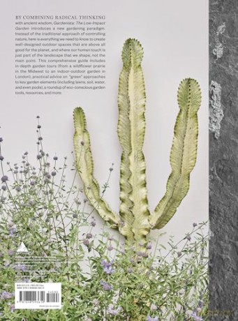 Gardenista: The Low-Impact Garden: A Sourcebook for Sustainable Outdoor Spaces - Editors of Gardenista [KSIĄŻKA]