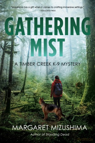 Gathering Mist: A Timber Creek K-9 Mystery - Margaret Mizushima [KSIĄŻKA]