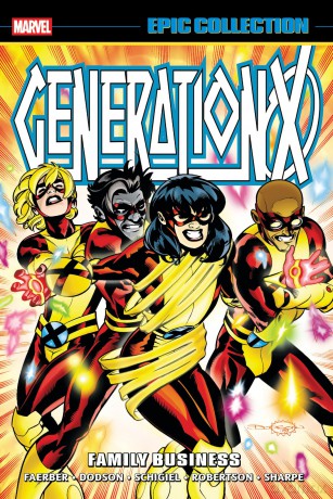 Generation X Epic Collection: Family Business - Jay Faerber [KSIĄŻKA]