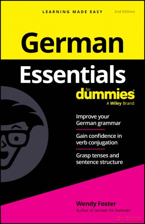 German Essentials For Dummies - Wendy Foster [KSIĄŻKA]