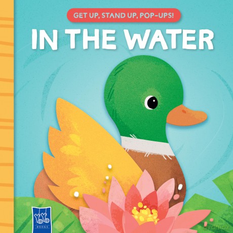 Get Up, Stand Up, Pop-Ups! In the water - Yoyo Books [KSIĄŻKA]