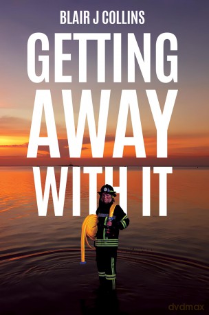 Getting Away With It - Blair J Collins [KSIĄŻKA]