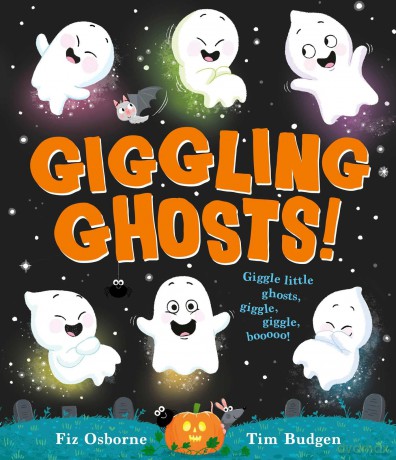 Giggling Ghosts: The perfect, spooky picture book for Halloween - Fiz Osborne [KSIĄŻKA]