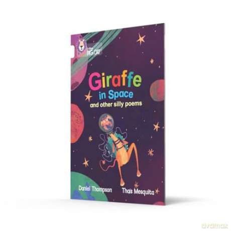 Giraffe in Space and other silly poems: Band 10/White - Daniel Thompson [KSIĄŻKA]