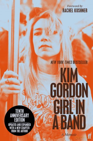 Girl in a Band: tenth anniversary edition - Kim Gordon [KSIĄŻKA]