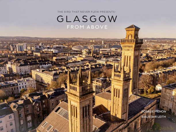 Glasgow From Above - Rosalie Menon [KSIĄŻKA]