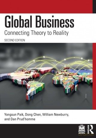 Global Business: Connecting Theory to Reality - Yongsun Paik [KSIĄŻKA]