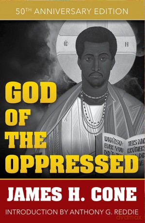 God of the Oppressed: 50th Anniversary - James Cone [KSIĄŻKA]