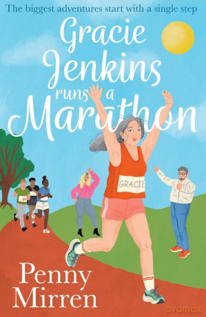 Gracie Jenkins Runs a Marathon: The cosiest, feel-good book club novel NEW this autumn - Penny Mirren [KSIĄŻKA]