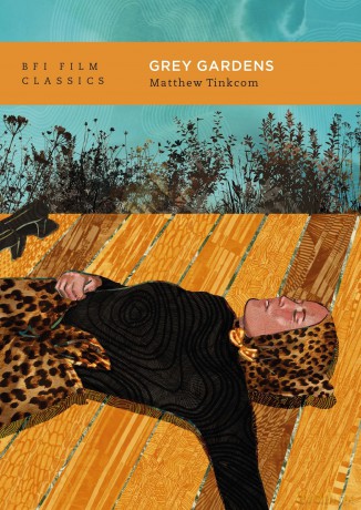 Grey Gardens - Dr. Matthew Tinkcom [KSIĄŻKA]