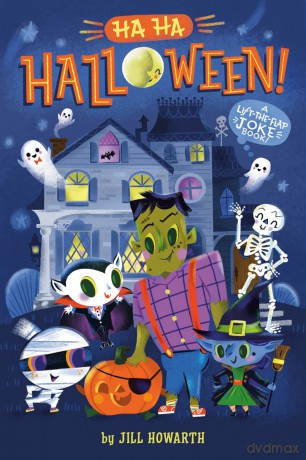 Ha Ha Halloween!: A Lift-the-Flap Joke Book! - Jill Howarth [KSIĄŻKA]