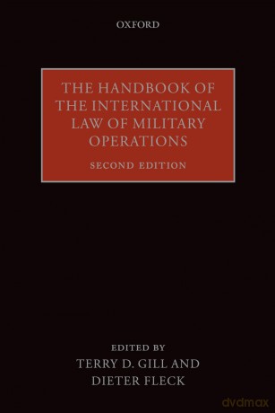 Handbook Of The International Law Of Military Operations 2e Paper - FLECK [KSIĄŻKA]