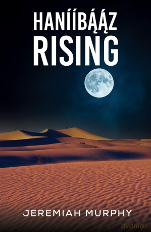 Hanííbááz Rising - Jeremiah Murphy [KSIĄŻKA]