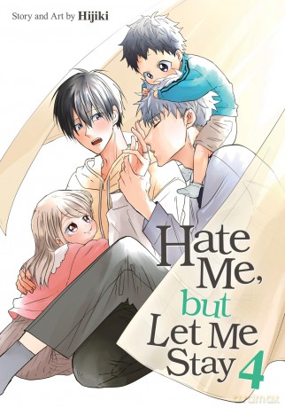 Hate Me, but Let Me Stay Vol. 4 - Hijiki [KOMIKS]