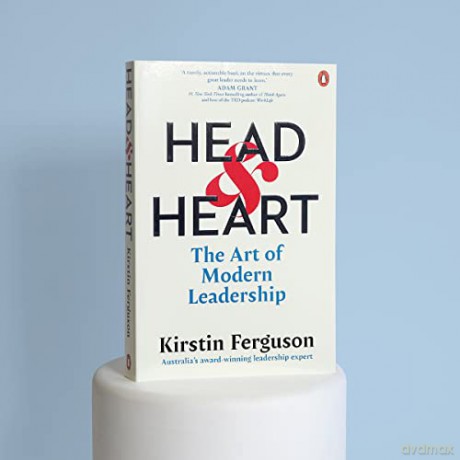 Head and Heart: The Art of Modern Leadership - Kirstin Ferguson [KSIĄŻKA]