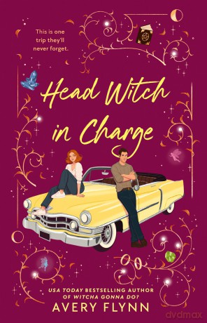 Head Witch in Charge: 2 - Avery Flynn [KSIĄŻKA]
