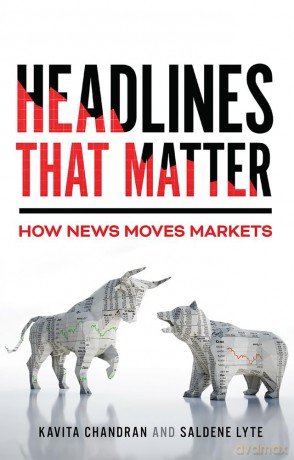 Headlines That Matter: How News Moves Markets - Kavita Chandran [KSIĄŻKA]