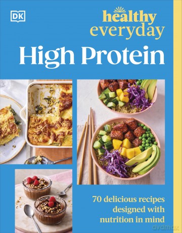 Healthy Everyday High Protein - DK [KSIĄŻKA]
