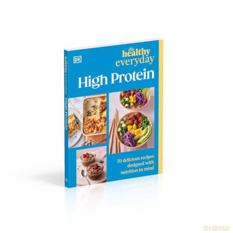 Healthy Everyday High Protein - DK [KSIĄŻKA]