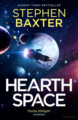 Hearthspace: 1 - Stephen Baxter [KSIĄŻKA]