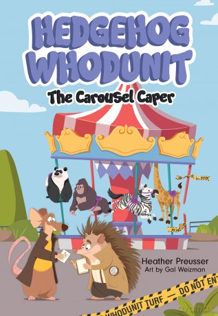 Hedgehog Whodunit: The Carousel Caper - Heather Preusser [KSIĄŻKA]