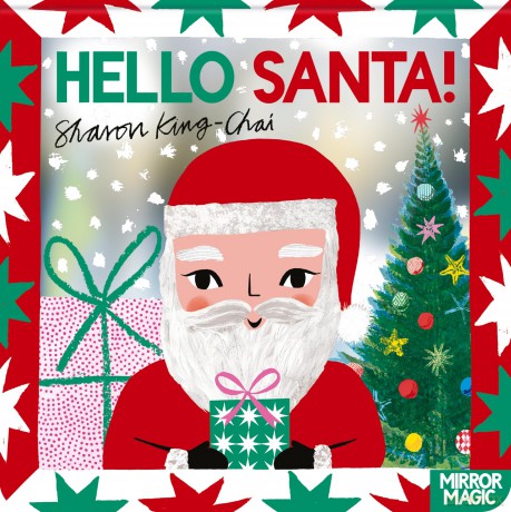 Hello Santa!: A Christmas search-and-find mirror book for babies and toddlers - Sharon King-Chai [KSIĄŻKA]