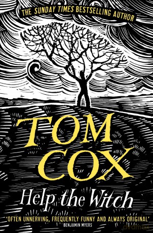 Help the Witch - Tom Cox [KSIĄŻKA]
