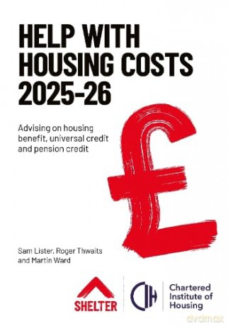 Help with Housing Costs 2025-26: Advising on housing benefit, universal credit and pension credit - Sam Lister [KSIĄŻKA]