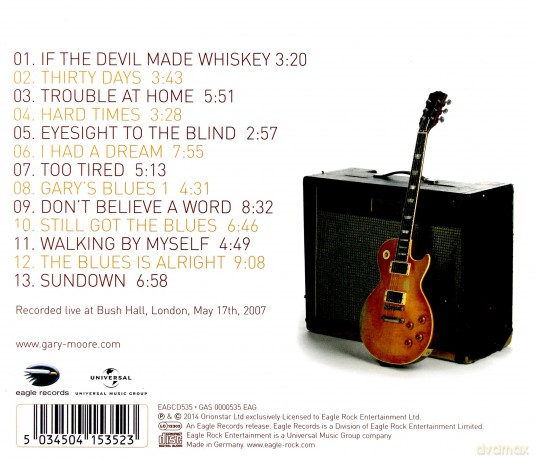 Gary Moore: Live At Bush Hall 2007 [CD]