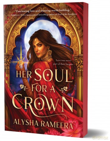 Her Soul for a Crown: The Most Exciting Romantasy Debut of the Year! - Alysha Rameera [KSIĄŻKA]