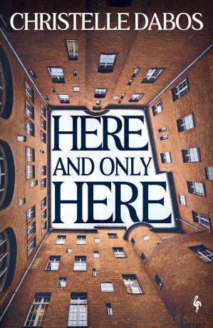 Here, and Only Here - Christelle Dabos [KSIĄŻKA]