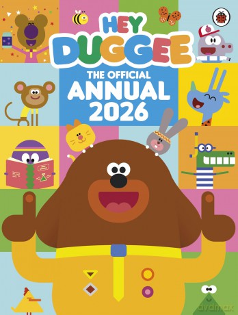 Hey Duggee: The Official Hey Duggee Annual 2026 - Hey Duggee [KSIĄŻKA]