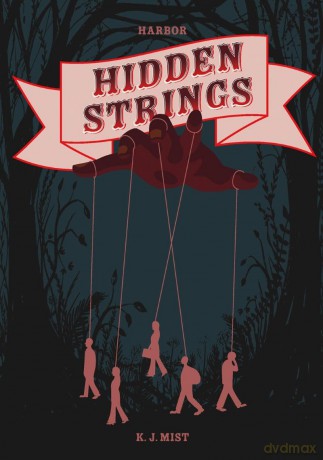 Hidden Strings - K. J. Mist [KSIĄŻKA]